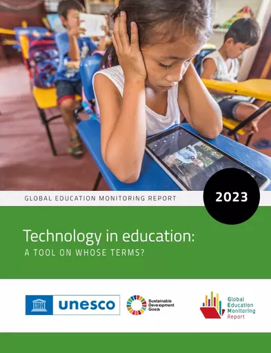 Global Education Monitoring Reports 2023