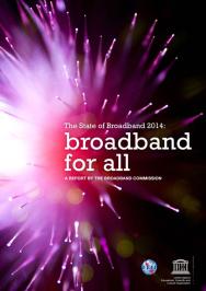 The State of Broadband 2014: broadband for all