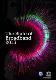 The State of Broadband 2015: broadband as a foundation for sustainable development