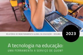 Lançamento global do Relatório GEM 2023 sobre tecnologia e educação em Montevidéu 