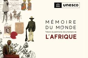 Mémoire du monde : l’UNESCO lance son premier livre sur le patrimoine documentaire africain
