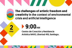 International Meeting: The challenges of artistic freedom and creativity in the context of environmental crisis and artificial intelligence