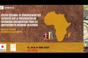 Préservation du patrimoine documentaire en Afrique : les institutions de mémoire préparées à faire face aux risques de catastrophes